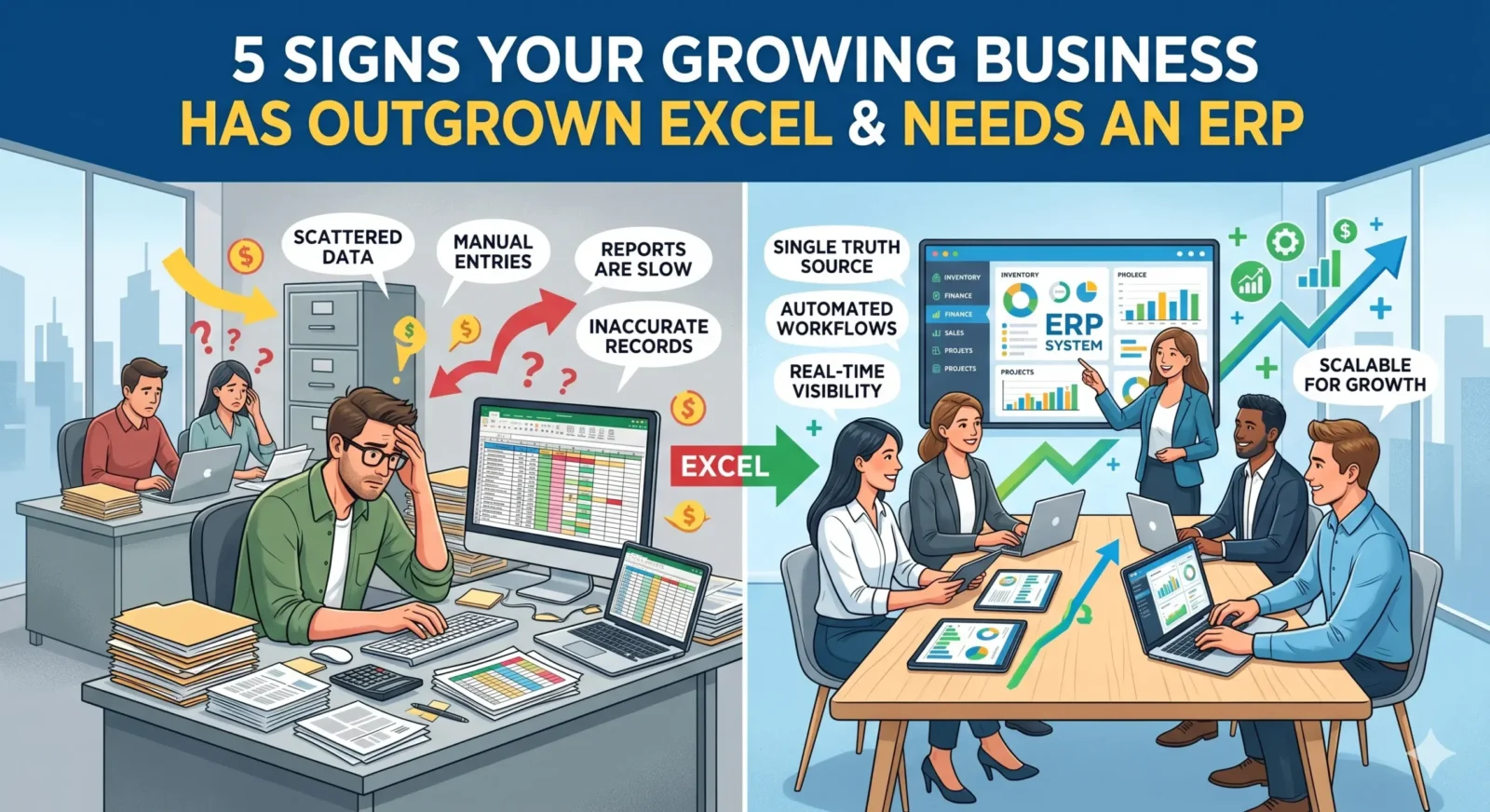 5 Signs Your Growing Business Has Outgrown Excel and Needs an ERP